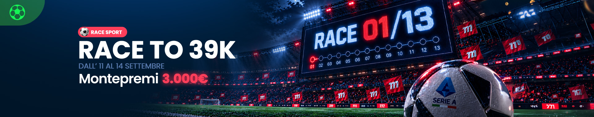 RACE TO 39K - 3 x 3.000€ Montepremi
